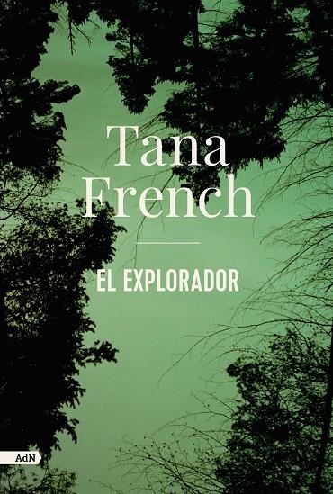 El explorador (AdN) | 9788413622330 | French, Tana