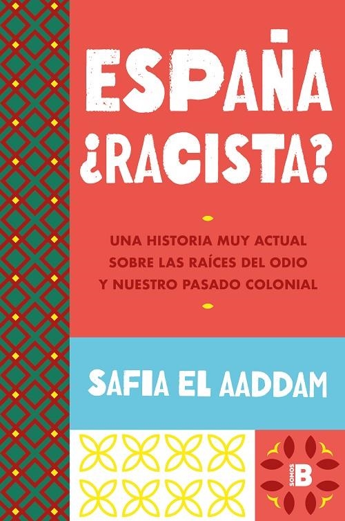 España ¿racista? | 9788466678278 | El Aaddam, Safia