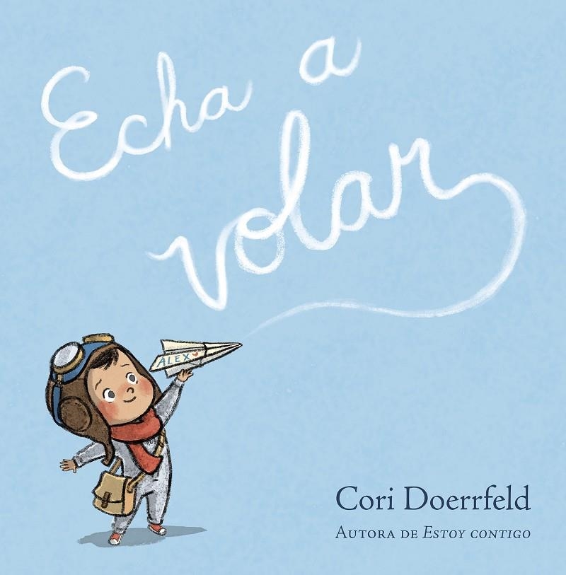 Echa a volar | 9788448868840 | Doerrfeld, Cori