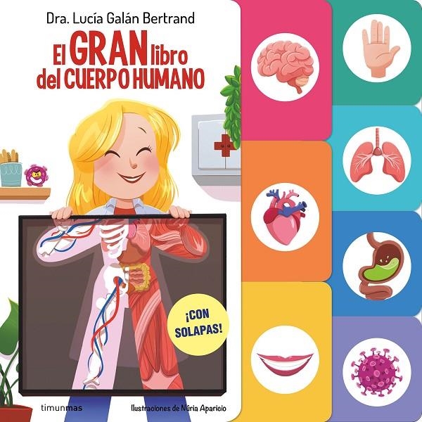 El gran libro del cuerpo humano | 9788408291589 | Galán Bertrand, Lucía