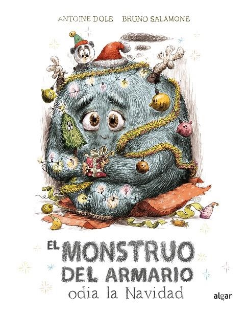 El monstruo del armario odia la Navidad | 9788491426752 | Antoine Dole