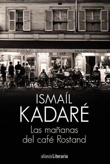 Las mañanas del café Rostand | 9788491812845 | Kadaré, Ismaíl