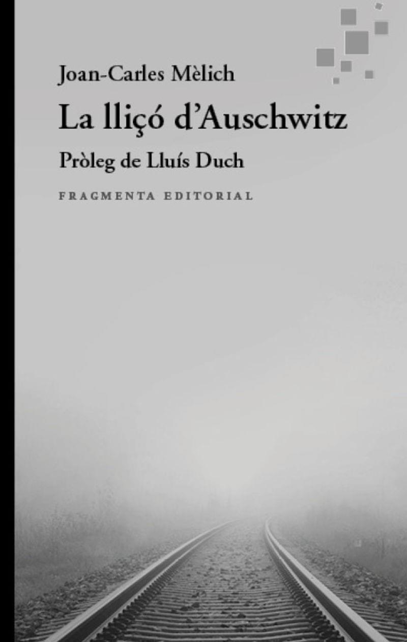 La lliçó d’Auschwitz | 9788410188952 | Mèlich Sangrà, Joan-Carles