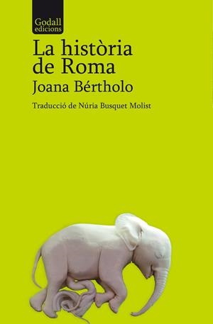 La història de Roma | 9788412904338 | Bértholo, Joana