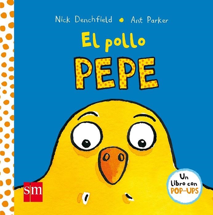 EL POLLO PEPE | 9788434856813 | Denchfield, Nick