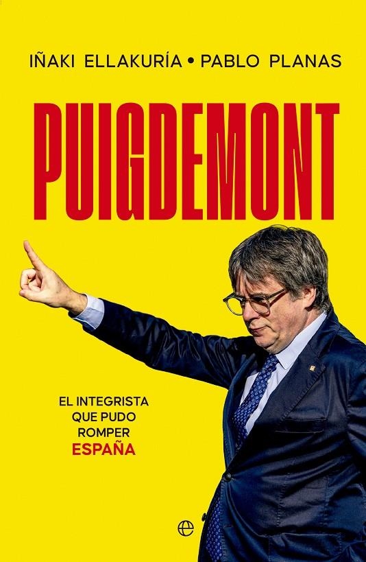 Puigdemont | 9788413849430 | Ellakuría, Iñaki/Planas, Pablo