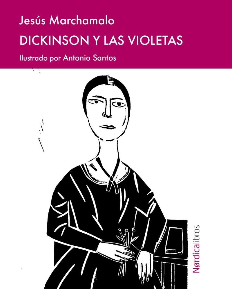 Dickinson y las violetas | 9791387563004 | Marchamalo García, Jesús