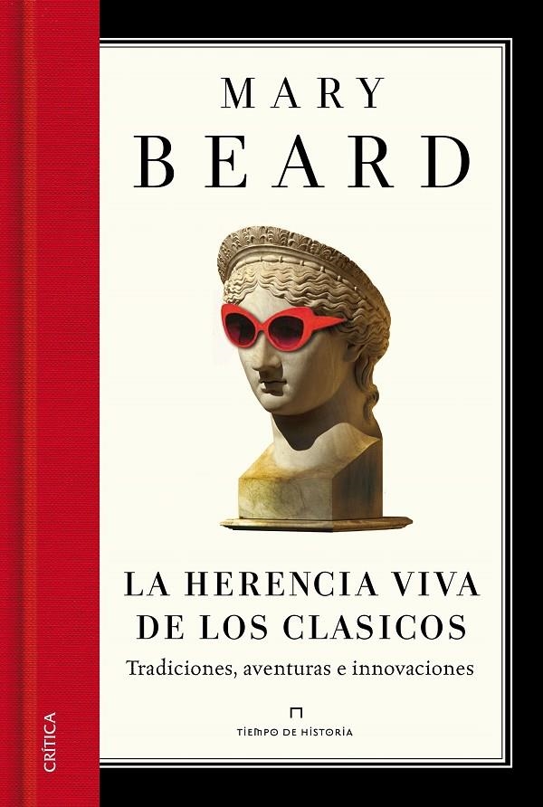 La herencia viva de los clásicos | 9788498926163 | Beard, Mary