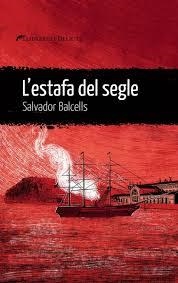 L'ESTAFA DEL SEGLE | 9788419415394 | BALCELLS, SALVADOR