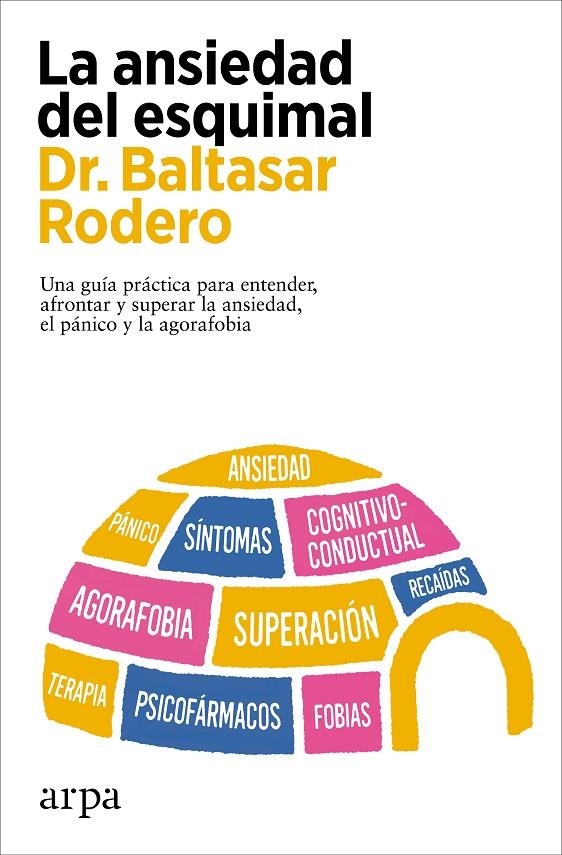 La ansiedad del esquimal | 9788419558978 | Rodero, Baltasar