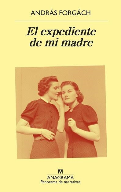 El expediente de mi madre | 9788433980205 | Forgách, András