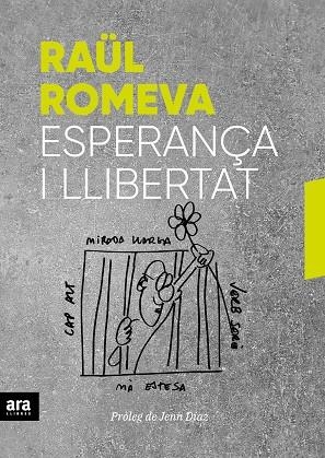 Esperança i llibertat | 9788416915859 | Romeva i Rueda, Raül