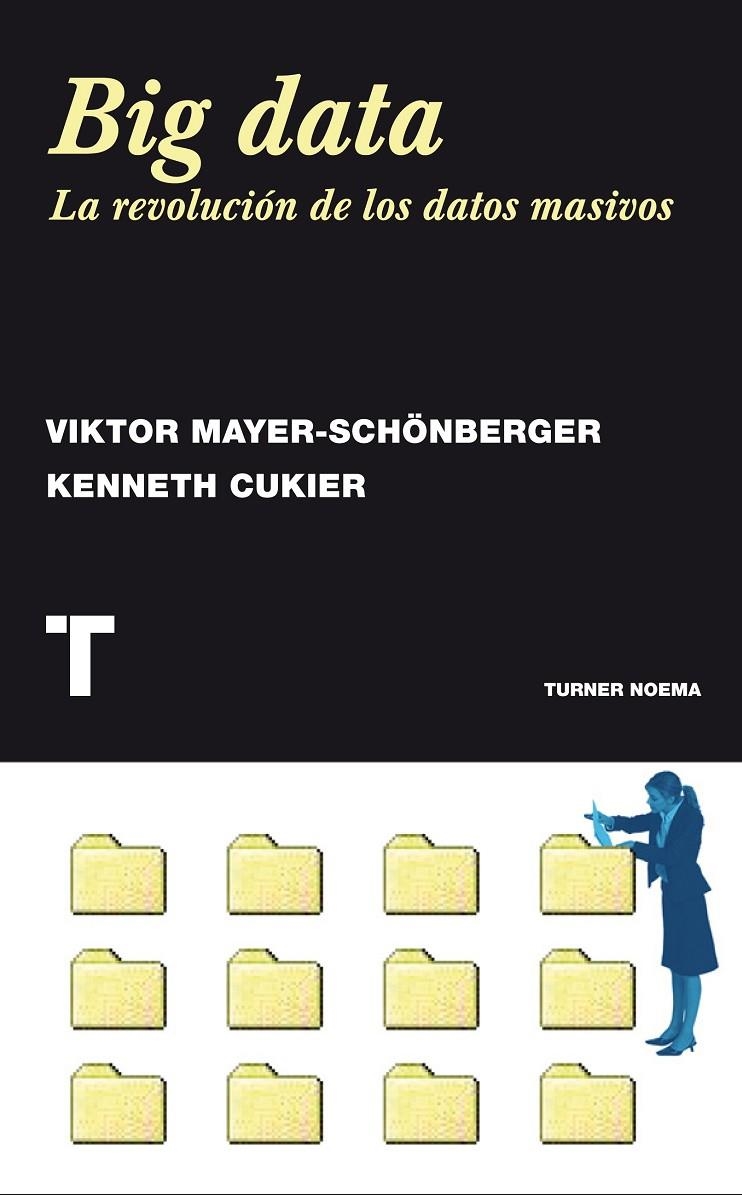 Big data | 9788415832102 | Mayer-Schönberger, Viktor/Cukier, Kenneth