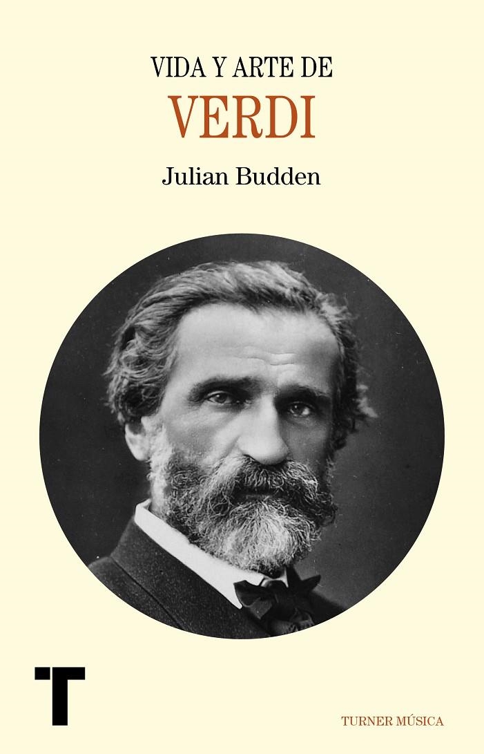 Vida y arte de Verdi | 9788416354160 | Budden, Julian