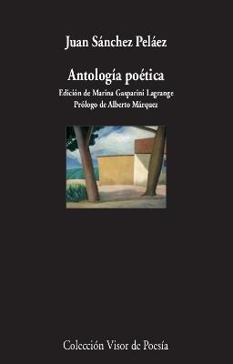 Antología Poética | 9788498953541 | Sánchez Peláez, Juan