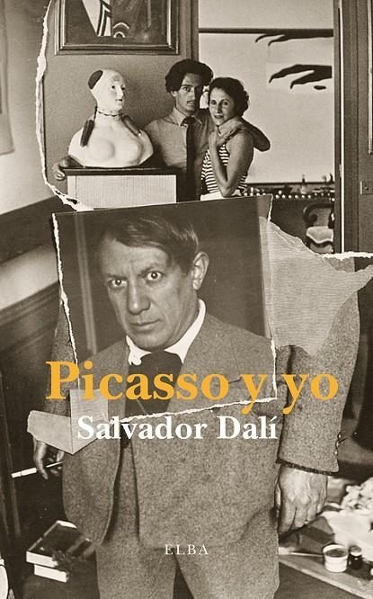 PICASSO Y YO | 9788494366611 | FERNANDEZ PUERTAS, VICTOR/DALI DOMENECH, SALVADOR