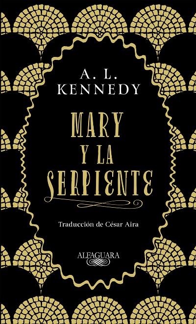 Mary y la serpiente | 9788420434858 | Kennedy, A. L.