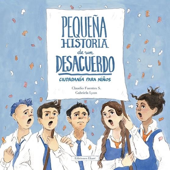 Pequeña historia de un desacuerdo | 9788494811081 | Claudio Fuentes