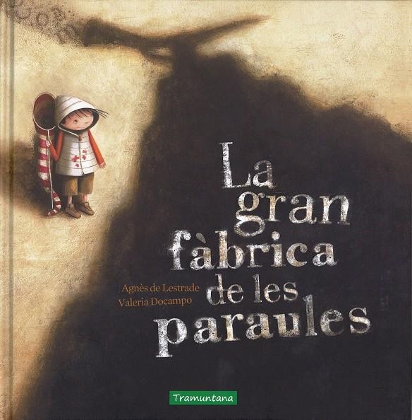 La gran fàbrica de les paraules | 9788416578092