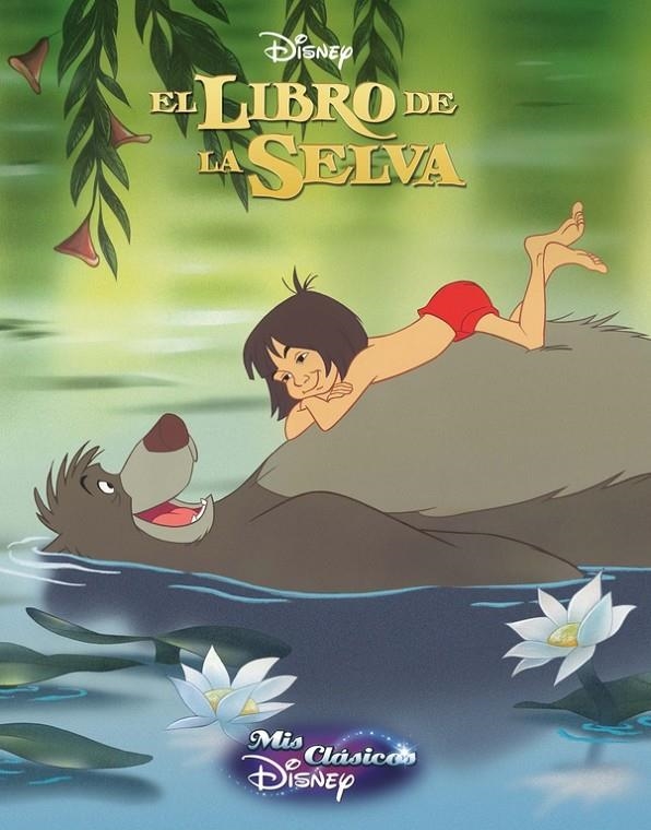 El libro de la selva (Mis Clásicos Disney) | 9788416548200 | Disney,