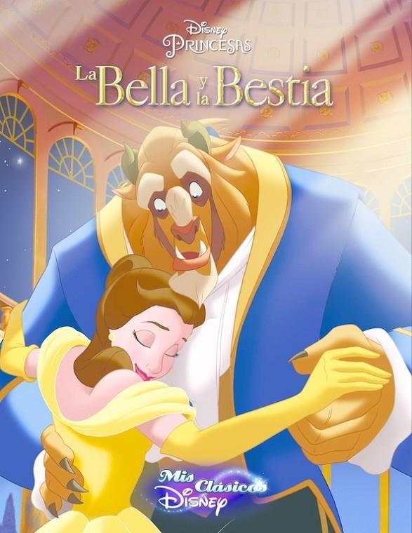 La Bella y la Bestia (Mis Clásicos Disney) | 9788416548514 | Disney,