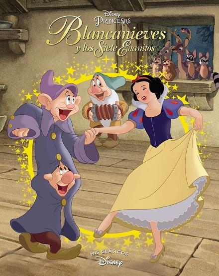 Blancanieves y los siete enanitos (Mis Clásicos Disney) | 9788416548620 | Disney,