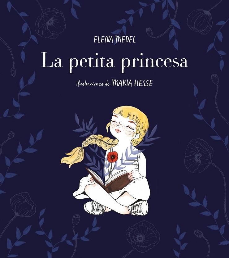 La petita princesa | 9788417460587 | Medel, Elena/Hesse, María