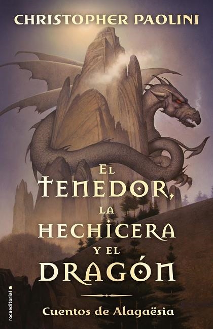 El tenedor, la hechicera y el dragón | 9788417541804 | Paolini, Christopher