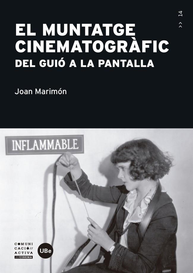 El muntatge cinematogràfic | 9788447539161 | Marimón Padrosa, Joan