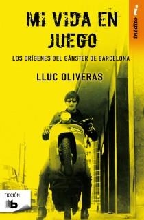 Mi vida en juego | 9788498727234 | Oliveras, Lluc