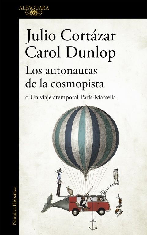 Los autonautas de la cosmopista | 9788420419657 | Cortázar, Julio