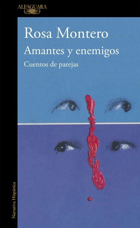 Amantes y enemigos | 9788420482538 | Montero, Rosa