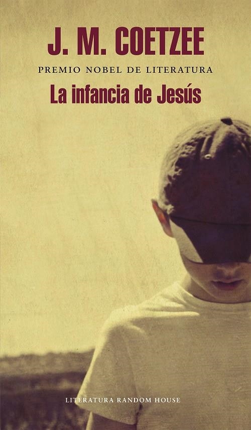 La infancia de Jesús | 9788439727279 | Coetzee, J.M.