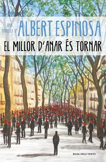 El millor d'anar és tornar | 9788417627232 | Espinosa, Albert