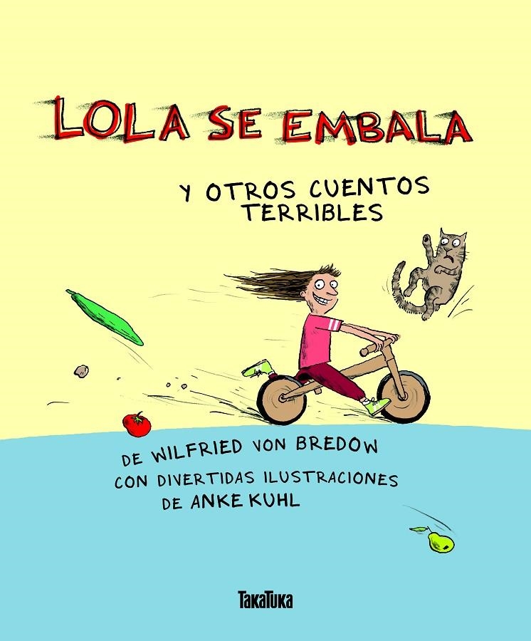 Lola se embala | 9788417383398 | von Bredow, Wilfried