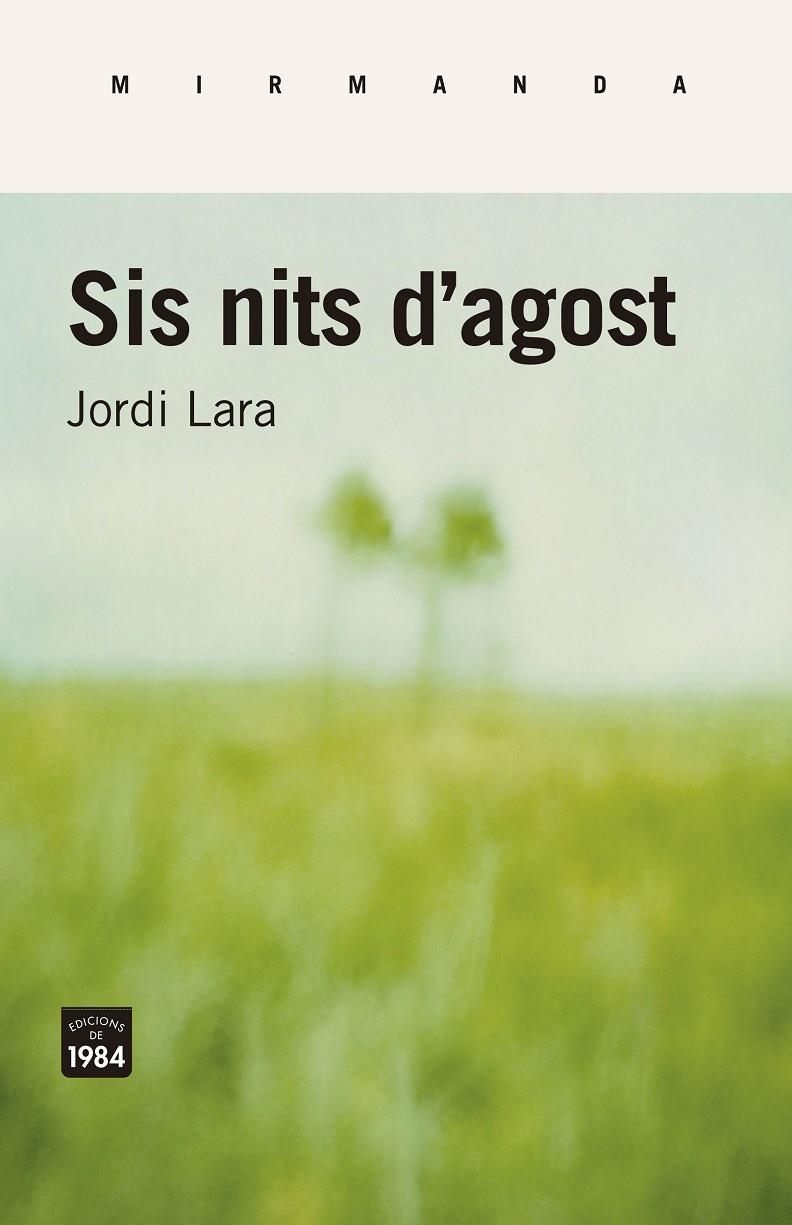 Sis nits d'agost | 9788416987443 | Lara Surinyac, Jordi