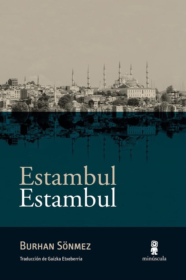 Estambul Estambul | 9788494836640 | Sönmez, Burhan