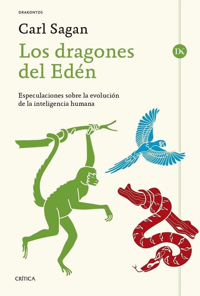 Los dragones del Edén | 9788498928051 | Sagan, Carl