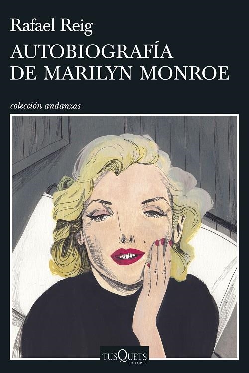 Autobiografía de Marilyn Monroe | 9788490666739 | Reig, Rafael