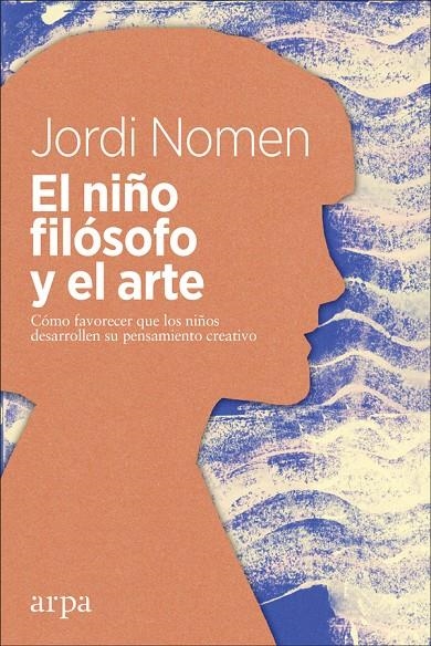 El niño filósofo y el arte | 9788417623050 | Nomen Recio, Jordi