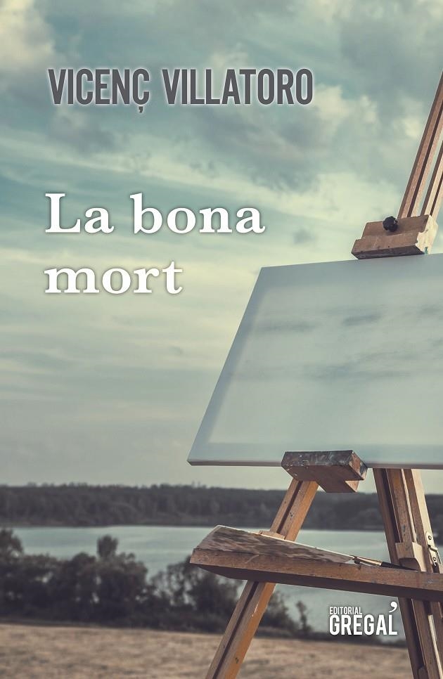 La bona mort | 9788417660260 | Villatoro Lamolla, Vicenç