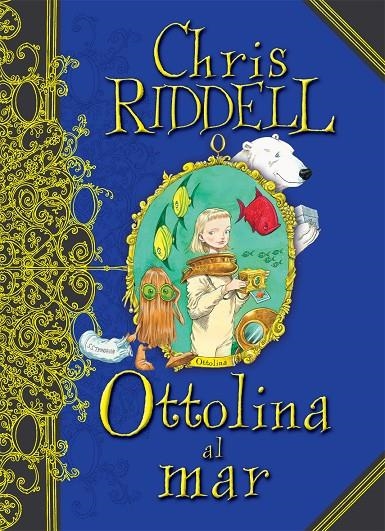 C-OTTOLINA AL MAR | 9788466127165 | Riddell, Chris