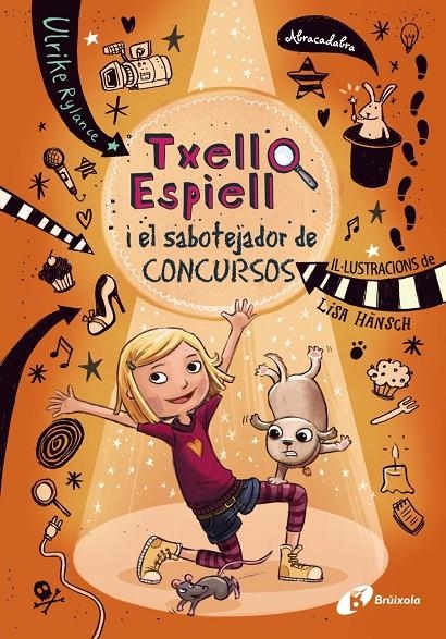 Txell Espiell, 3. Txell Espiell i el sabotejador de concursos | 9788499068091 | Rylance, Ulrike