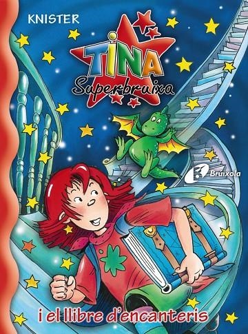 Tina Superbruixa i el llibre d'encanteris | 9788483046135 | KNISTER