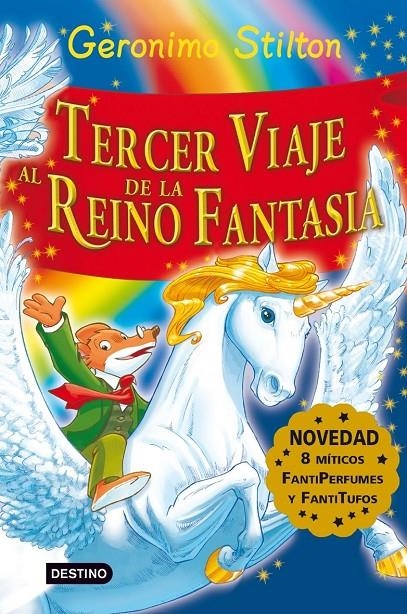 Tercer viaje al Reino de la Fantasía | 9788408081210 | Stilton, Geronimo