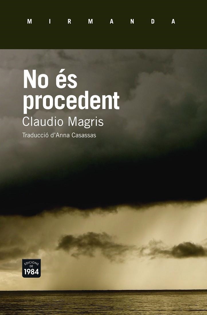 No és procedent | 9788415835790 | Magris, Claudio