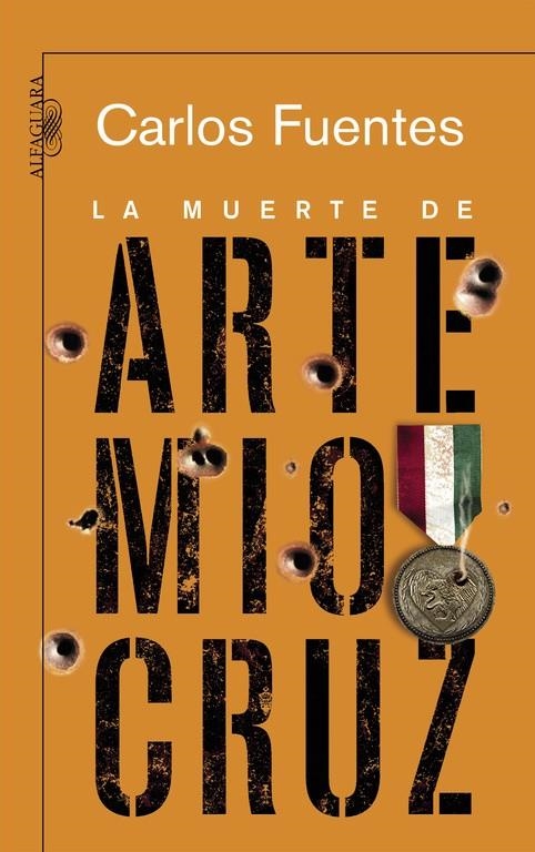 La muerte de Artemio Cruz | 9788420473789 | Fuentes, Carlos