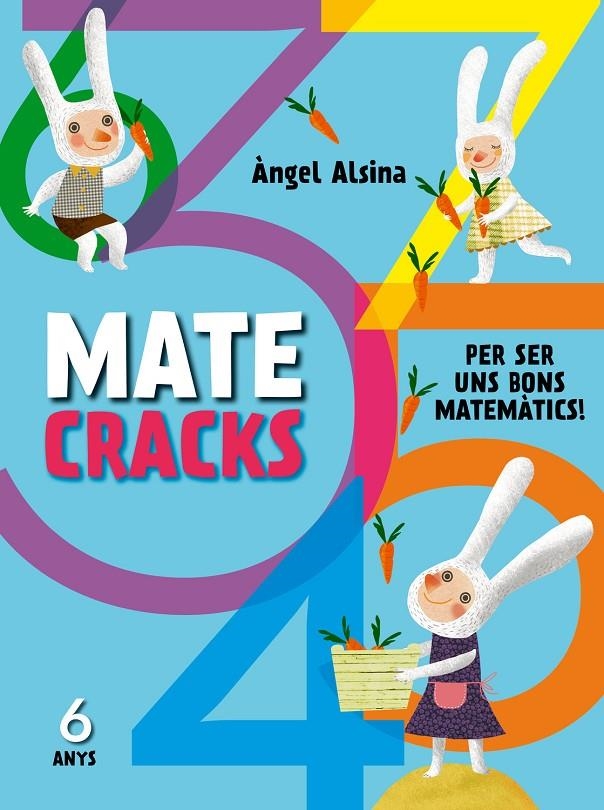 Matecracks. Activitats de competència matemàtica: nombres, geometria, mesura, lò | 9788498259742 | Alsina Pastells, Àngel