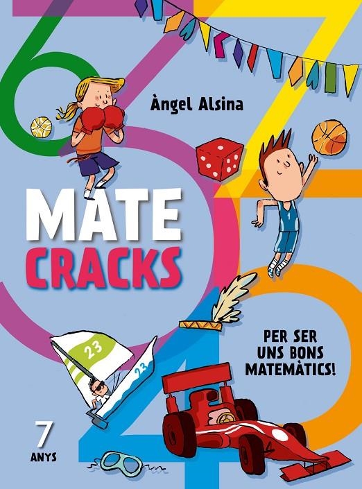 Matecracks. Activitats de competència matemàtica: nombres, geometria, mesura, lò | 9788498259759 | Alsina Pastells, Àngel