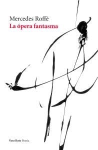 La ópera fantasma | 9788415168539 | Roffé, Mercedes